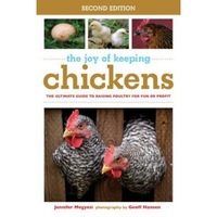 the joy of keeping chickens the ultimate guide to raising poultry for fun or profit jennifer megyesi author imagen 5_0_
0