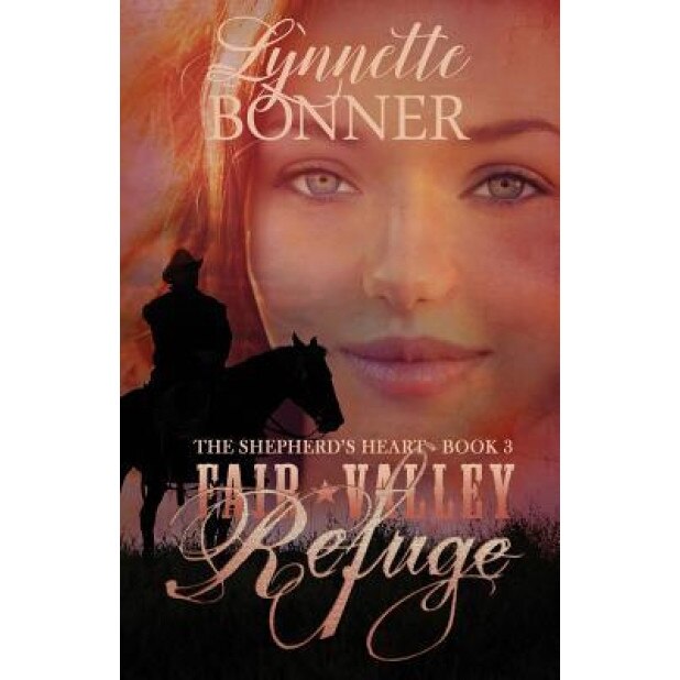 Fair Valley Refuge, Lynnette Bonner (Author)