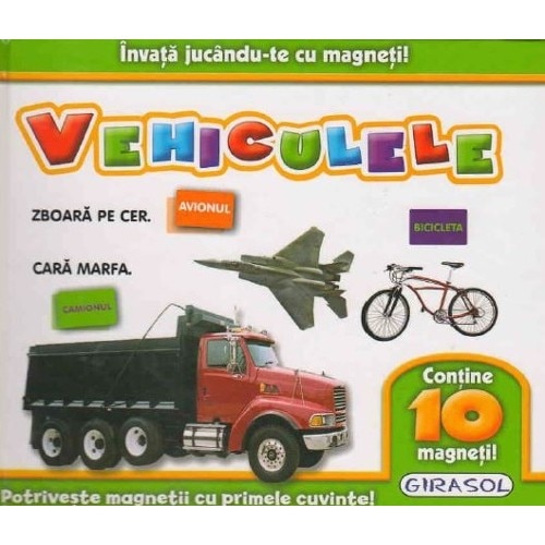 Invata jucandu-te cu magneti! Vehiculele