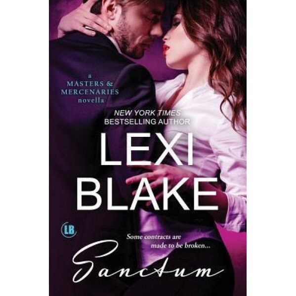 Sanctum: A Masters and Mercenaries Novella, Lexi Blake (Author)