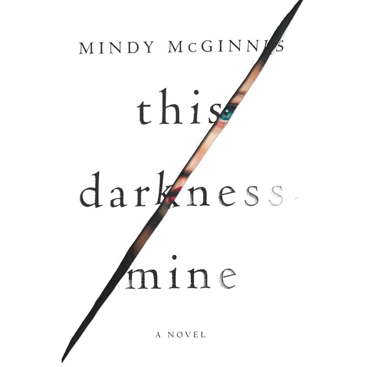 This Darkness Mine - Mindy McGinnis, ed 2019