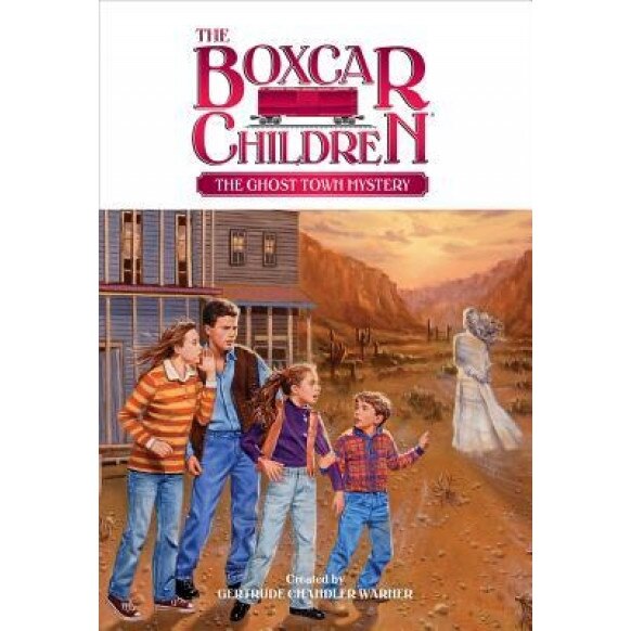 The Ghost Town Mystery, Gertrude Chandler Warner