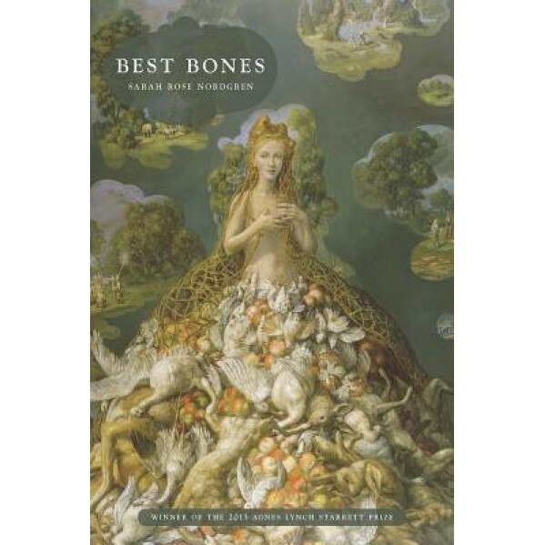 Best Bones, Sarah Rose Nordgren (Author)