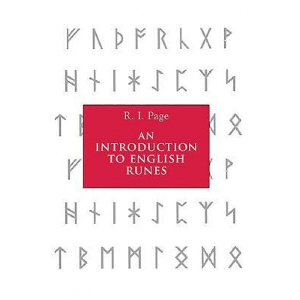 An Introduction to English Runes, R. I. Page (Author)