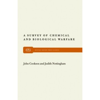 Survey of Chemical and Biological Warfare, John Cookson (Author) Survey of Chemical and Biological Warfare, John Cookson (Author)
