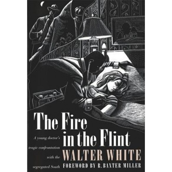 Fire in the Flint, Walter White (Author)