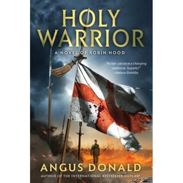 Holy Warrior, Angus Donald (Author)