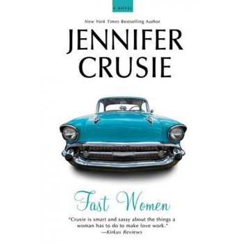 Fast Women, Jennifer Crusie (Author) Fast Women, Jennifer Crusie (Author)