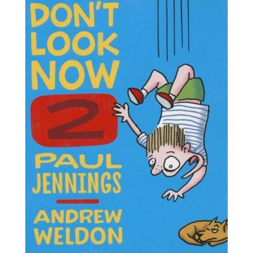 Don't Look Now 2, Paul Jennings (Author)