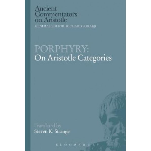 Porphyry: On Aristotle Categories, S. Strange (Author)