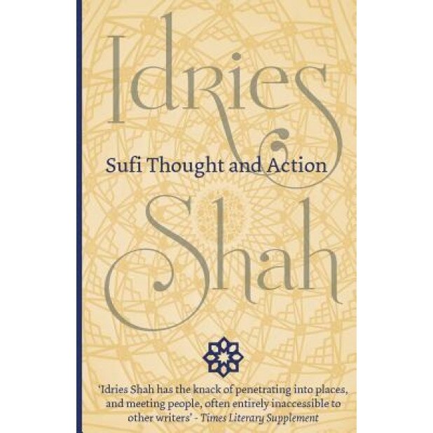 Sufi Thought and Action, Idries Shah (Author)