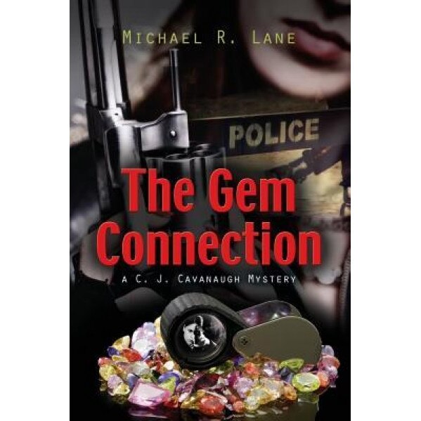 The Gem Connection, Michael R. Lane (Author)