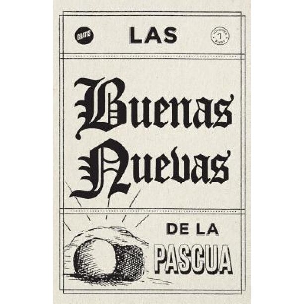 Las Buenas Nuevas de la Pascua(spanish, Pack Of 25), Good News Publishing Company (Manufactured by)