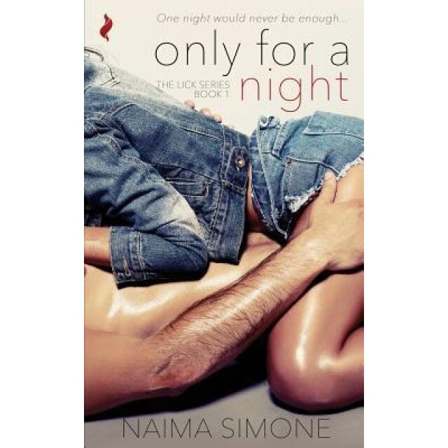 Only for a Night, Naima Simone (Author)