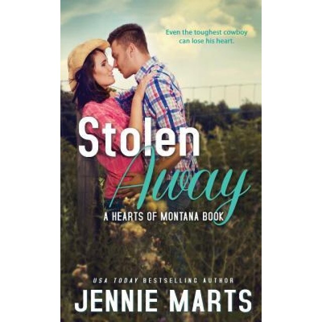Stolen Away, Jennie Marts (Author)