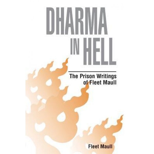 Dharma in Hell, Fleet Maull (Author)