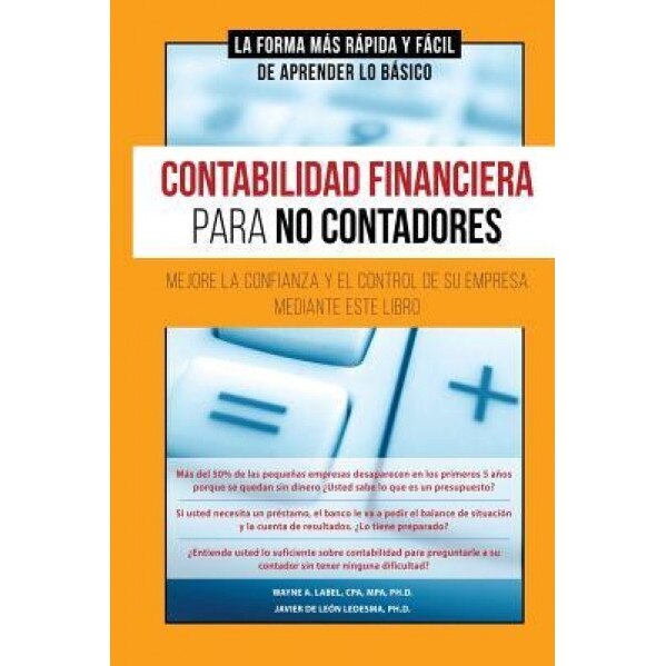 Contabilidad Financiera Para No Contadores, Dr Wayne a. Label (Author)