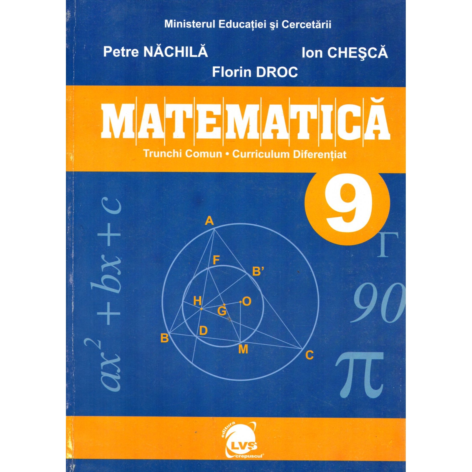 birthday Prominent trigger Matematica manual pentru cls a IX-a trunchi comun + curriculum diferentiat  - Petre Nachila - eMAG.ro