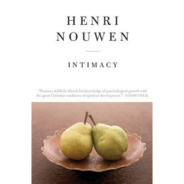 Intimacy - Reissue, Henri J. M. Nouwen (Author)