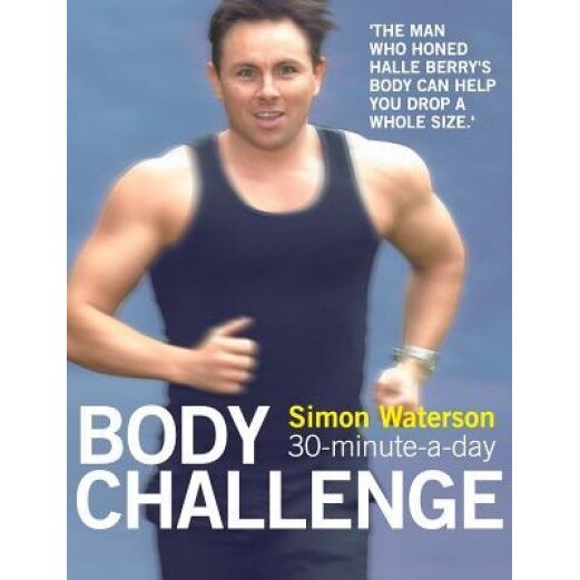 30-Minute-A-Day Body Challenge, Simon Waterson (Author)