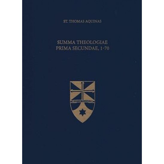 Summa Theologiae Prima Secundae, 1-70 (Latin-English Edition), Thomas Aquinas (Author)