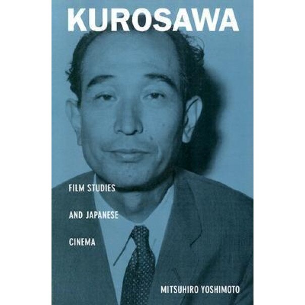 Kurosawa-PB, Mitsuhiro Yoshimoto (Author)