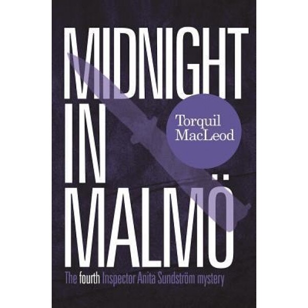 Midnight in Malmo, Torquil MacLeod (Author)