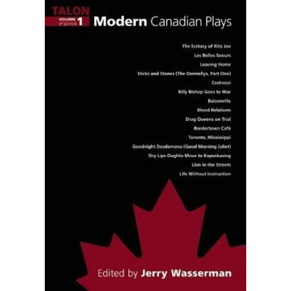 Modern Canadian Plays, Jerry Wasserman (Editor)