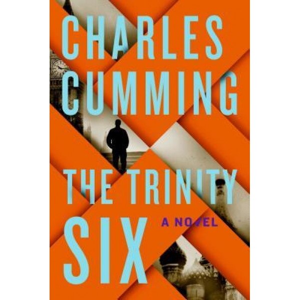 The Trinity Six, Charles Cumming (Author)