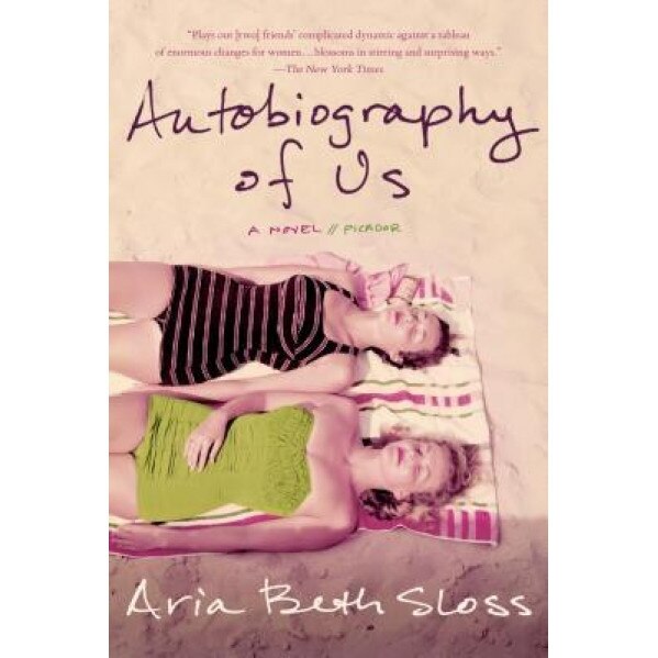 Autobiography of Us, Aria Beth Sloss (Author)