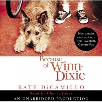 Because of Winn-Dixie, Kate Dicamillo Because of Winn-Dixie, Kate Dicamillo