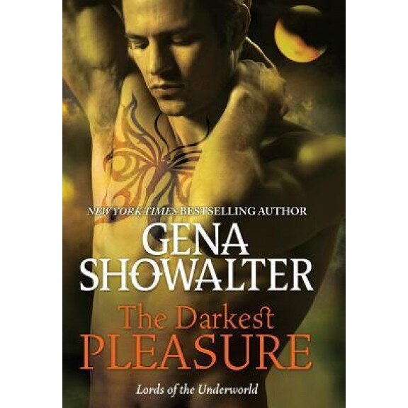 The Darkest Pleasure, Gena Showalter (Author)