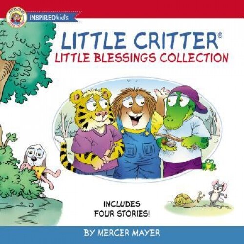 Little Critter Little Blessings Collection: Includes Four Stories!, Mercer Mayer (Author)