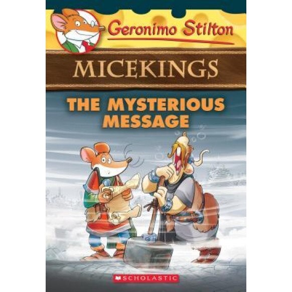 The Mysterious Message, Geronimo Stilton (Author)