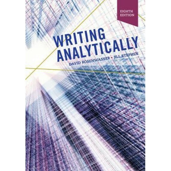 Writing Analytically, David Rosenwasser (Author)