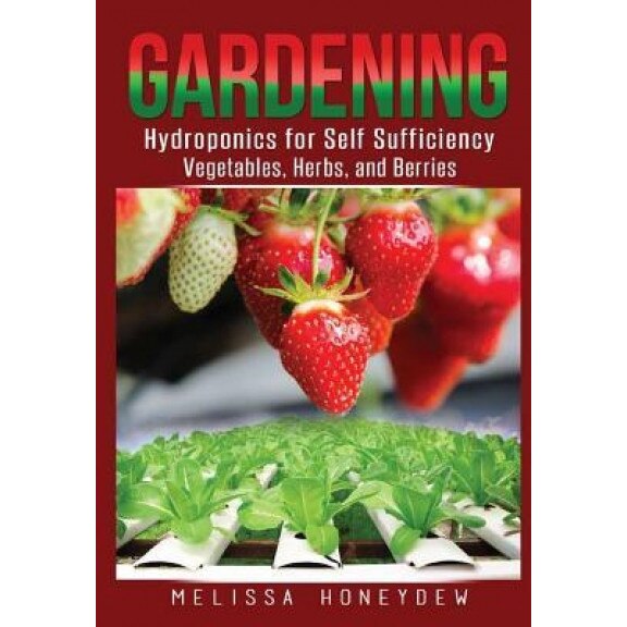 Gardening, Melissa Honeydew (Author)