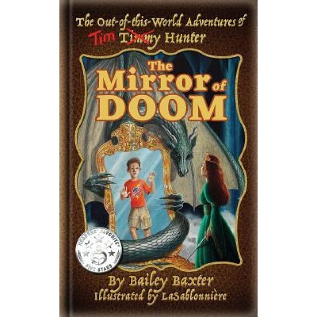The Mirror of Doom, Bailey Baxter (Author)