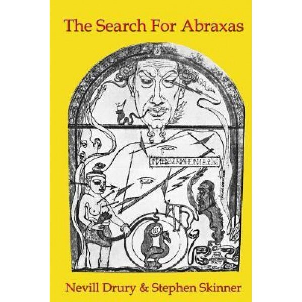 The Search for Abraxas, Nevill Drury (Author)