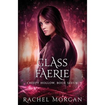 Glass Faerie, Rachel Morgan (Author) Glass Faerie, Rachel Morgan (Author)