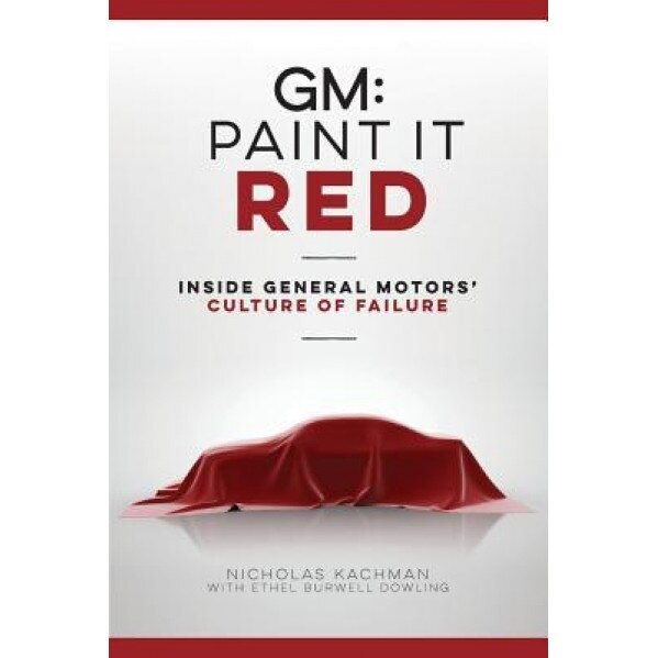 GM: Paint It Red, Nicholas Kachman (Author)