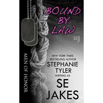 Bound by Law: Men of Honor Book 2, Se Jakes (Author) Bound by Law: Men of Honor Book 2, Se Jakes (Author)