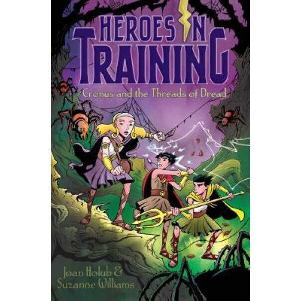 Cronus and the Threads of Dread, Joan Holub (Author)