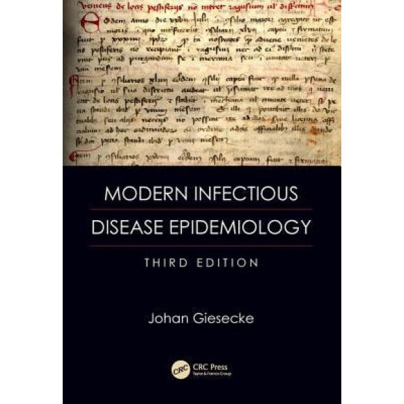 Modern Infectious Disease Epidemiology, Johan Giesecke (Author)