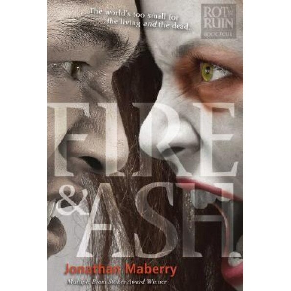 Fire & Ash, Jonathan Maberry (Author)