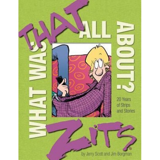 What Was That All About?: 20 Years of Strips and Stories, Jerry Scott (Author)