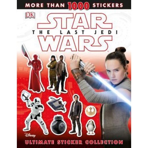 Star Wars the Last Jedi Ultimate Sticker Collection, David Fentiman (Author)