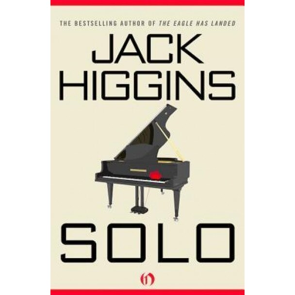 Solo, Jack Higgins (Author)