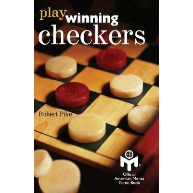 Play Winning Checkers, Robert Pike