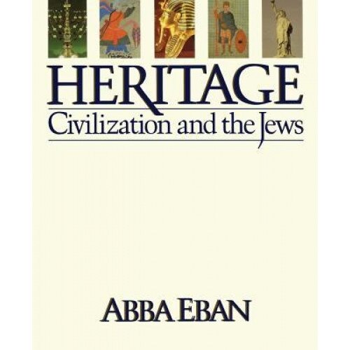 Heritage: Civilization and the Jews, Abba Eban (Author)