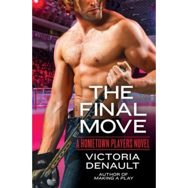 The Final Move, Victoria Denault (Author)